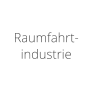 Raumfahrt- industrie